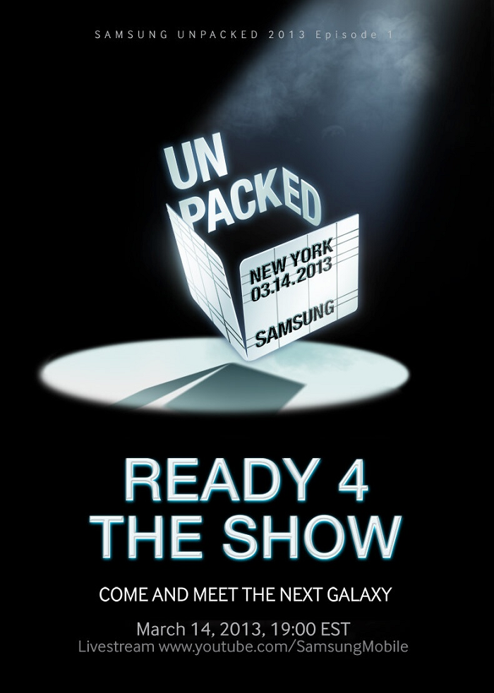 Samsung to Live Stream Unveiling of Galaxy S IV During March 14th NYC Unpacked Event